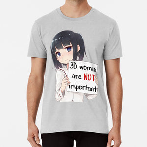 3D Woman Not Important Anime Meme T shirt